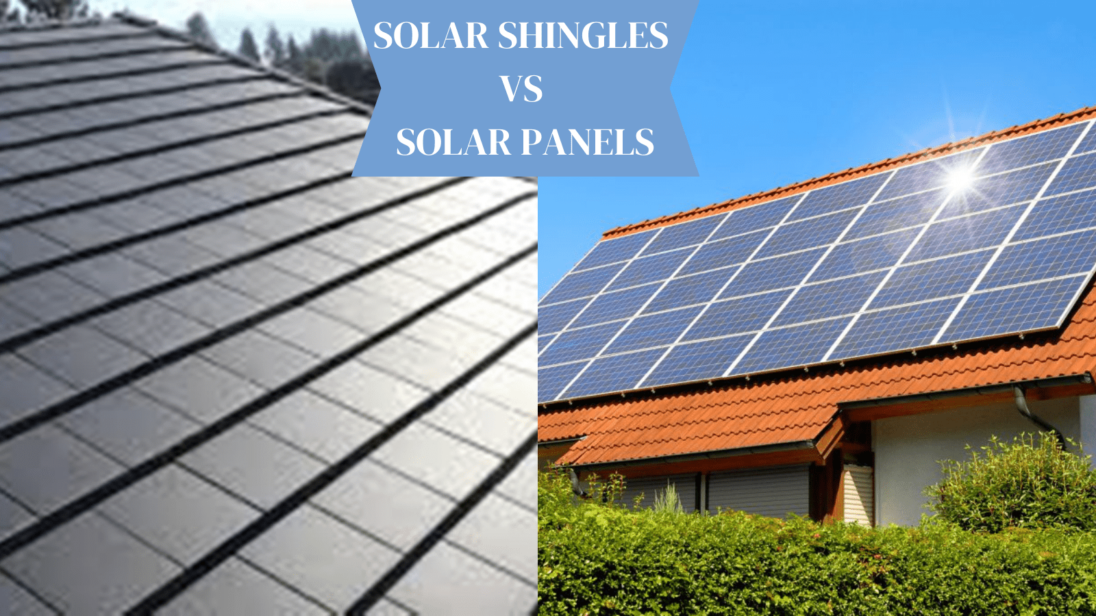 Solar Shingles vs Solar Panels