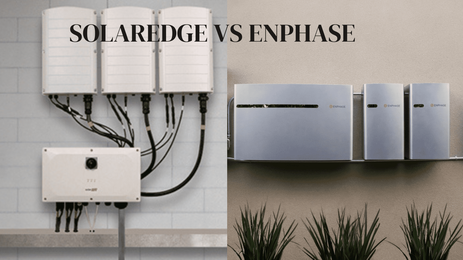 SolarEdge vs Enphase